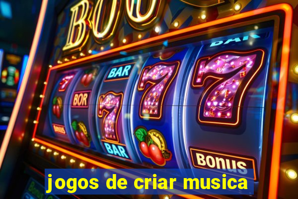 jogos de criar musica